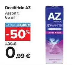 Carrefour Market Dentifricio AZ Assortiti 65 ml offerta