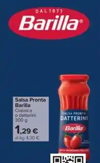 Carrefour Market Salsa Pronta Barilla Classica o datterini 300 g offerta