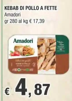 Crai KEBAB DI POLLO A FETTE Amadori offerta