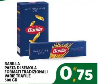 Mio Market BARILLA PASTA DI SEMOLA FORMATI TRADIZIONALI VARIE TRAFILE 500 GR offerta