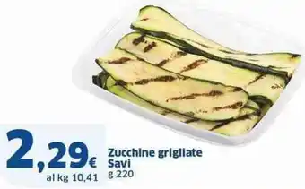 Sigma Zucchine grigliate Savi g 220 offerta