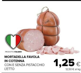 Tigre Mortadella offerta