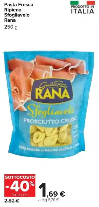 Carrefour Iper Rana Pasta Fresca Ripiena Sfogliavelo 250g offerta