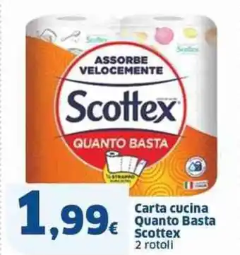 Sigma Carta cucina Quanto Basta Scottex 2 rotoli offerta