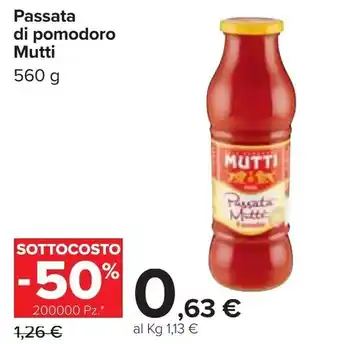Carrefour Iper Mutti Passata di pomodoro 560g offerta