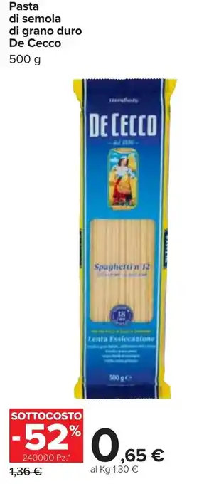 Carrefour Iper De Cecco Pasta di Semola di grano duro 500g offerta