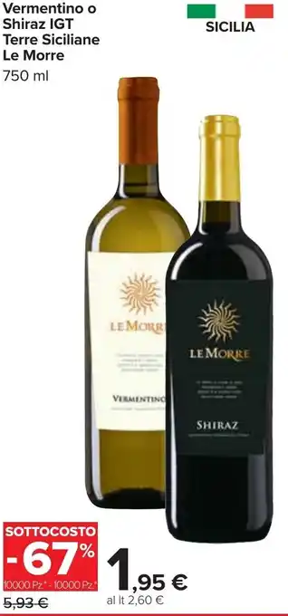 Le Morre Vermentino o Shiraz IGT Terre Siciliane 750ml