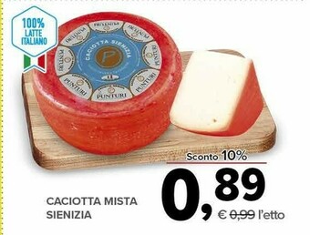Todis Caciotta mista sienizia offerta