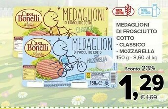 Todis Casa bonelli medaglioni di prosciutto cotto offerta