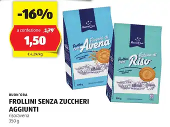 ALDI BUON'ORA FROLLINI SENZA ZUCCHERI AGGIUNTI riso/avena 350 g offerta