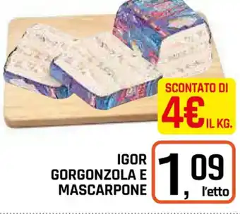 Famila Superstore IGOR GORGONZOLA E MASCARPONE offerta