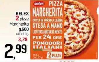 Famila Superstore selex 2 pizze  Margherita g 660 offerta