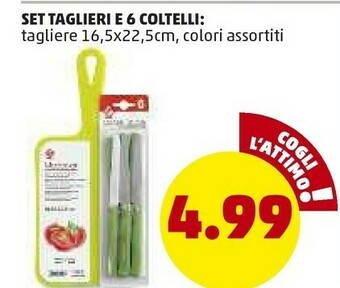 Set taglieri e 6 coltelli