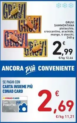 Spazio Conad GRUVI SAMMONTANA pistacchio, croccantino, arachide, mango, 4 stecchi offerta