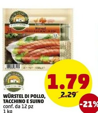 PENNY Wurstel di pollo, tacchino e suino offerta