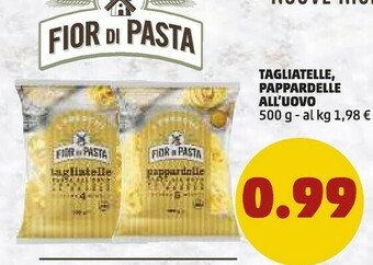 PENNY Tagliatelle all'uovo offerta