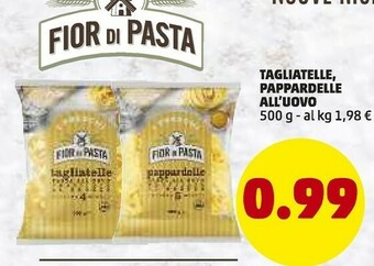 PENNY Tagliatelle all'uovo offerta