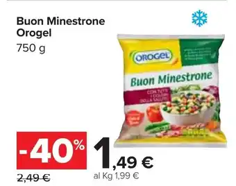 Carrefour Iper Orogel Buon Minestrone 750g offerta