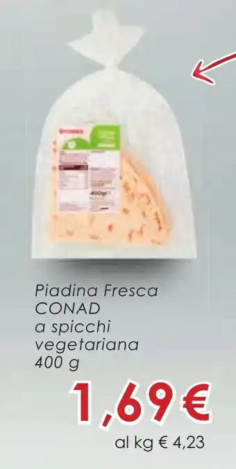 Conad Piadina Fresca CONAD a spicchi vegetariana 400 g offerta