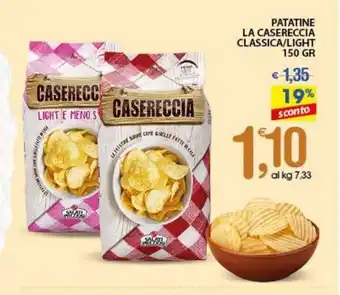 Qui Discount PATATINE LA CASERECCIA CLASSICA/LIGHT 150 GR offerta