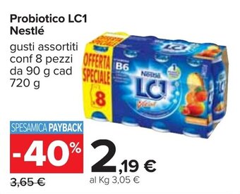 Carrefour Iper Nestlé Probiotico LC1 8 pezzi 90g cad 720g offerta