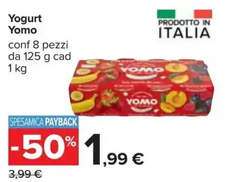 Carrefour Iper Yomo Yogurt 8 pezzi 125g cad 1kg offerta