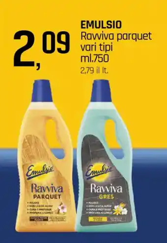 Famila Superstore EMULSIO Ravviva parquet vari tipi ml.750 offerta