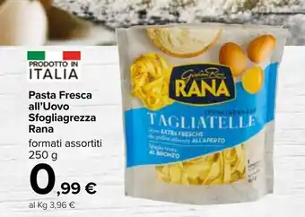 Carrefour Iper Rana Pasta Fresca all'Uovo Sfogliagrezza 250g offerta