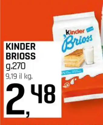 Famila Superstore KINDER BRIOSS g.270 offerta