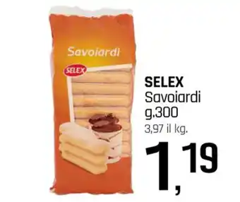 Famila Superstore SELEX Savoiardi g.300 offerta