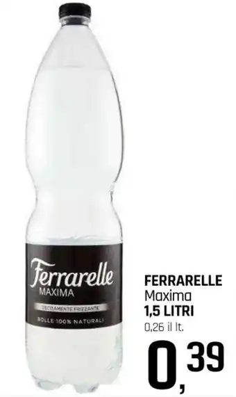 Famila Superstore FERRARELLE Maxima 1,5 LITRI offerta