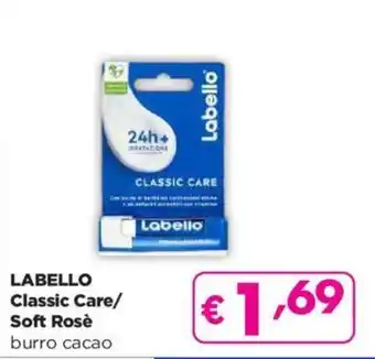 Acqua & Sapone LABELLO Classic Care/ Soft Rosè burro cacao offerta