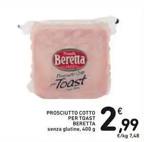 Spazio Conad PROSCIUTTO COTTO PER TOAST BERETTA senza glutine, 400 g offerta