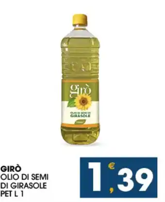 SeBón Supermercati GIRÒ OLIO DI SEMI DI GIRASOLE PET L 1 offerta