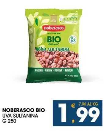 SeBón Supermercati NOBERASCO BIO UVA SULTANINA G 250 offerta