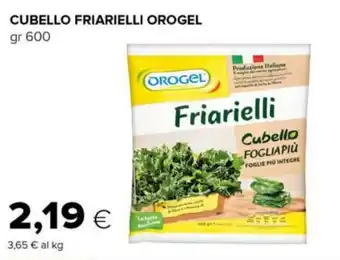 Tigre CUBELLO FRIARIELLI OROGEL gr 600 offerta