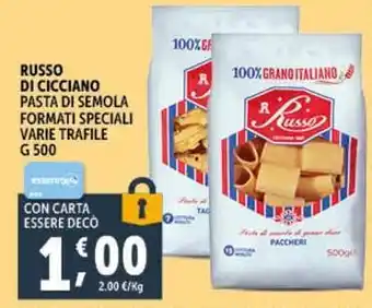 Deco Supermercati RUSSO DI CICCIANO PASTA DI SEMOLA FORMATI SPECIALI VARIE TRAFILE offerta