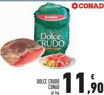 Conad Superstore Conad dolce crudo offerta