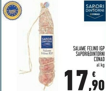 Conad Superstore Sapori & dintorni conad salame felino igp offerta