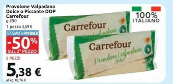 Carrefour Market Provolone valpadana dolce offerta