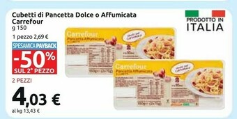Carrefour Market Carrefour cubetti di pancetta dolce/ affumicata offerta