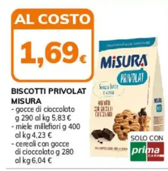 Basko BISCOTTI PRIVOLAT MISURA - gocce di cioccolato g 290 offerta