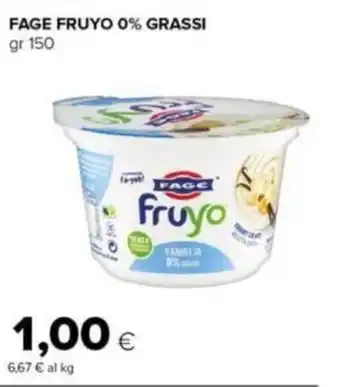 Tigre FAGE FRUYO 0% GRASSI gr 150 offerta