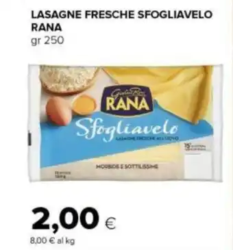 Tigre LASAGNE FRESCHE SFOGLIAVELO RANA gr 250 offerta