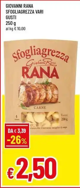 Famila GIOVANNI RANA SFOGLIAGREZZA VARI GUSTI offerta