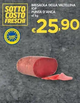 Bennet BRESAOLA DELLA VALTELLINA IGP PUNTA D'ANCA offerta