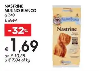 Bennet NASTRINE MULINO BIANCO g 240 offerta