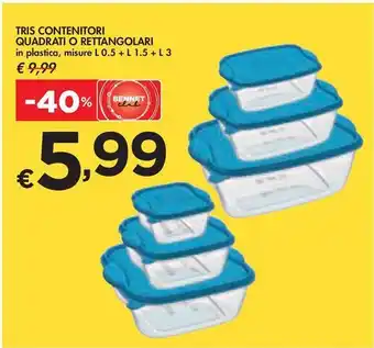 Bennet TRIS CONTENITORI QUADRATI O RETTANGOLARI offerta