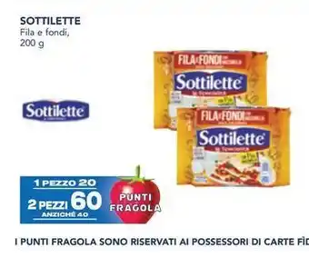 Esselunga SOTTILETTE Fila e fondi, 200 g offerta