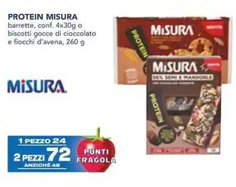 Esselunga PROTEIN MISURA barrette, conf. 4x30g o biscotti gocce di cioccolato e fiocchi d'avena, 260 g offerta